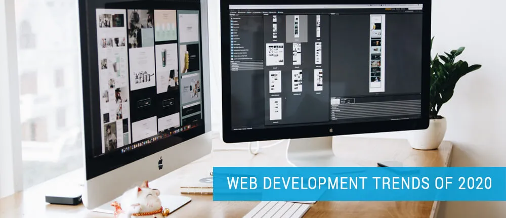 Web Development Trends of 2020